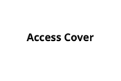 Access Cover