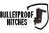 BulletProof Hitches